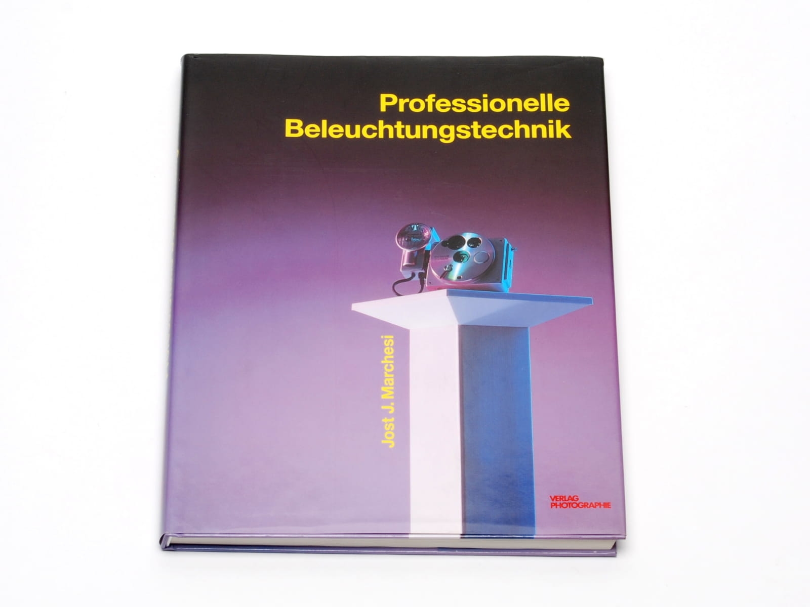 'Profesjonalna technika oświetleniowa' Jost J. Marchesi wyd. Verlag Photographie