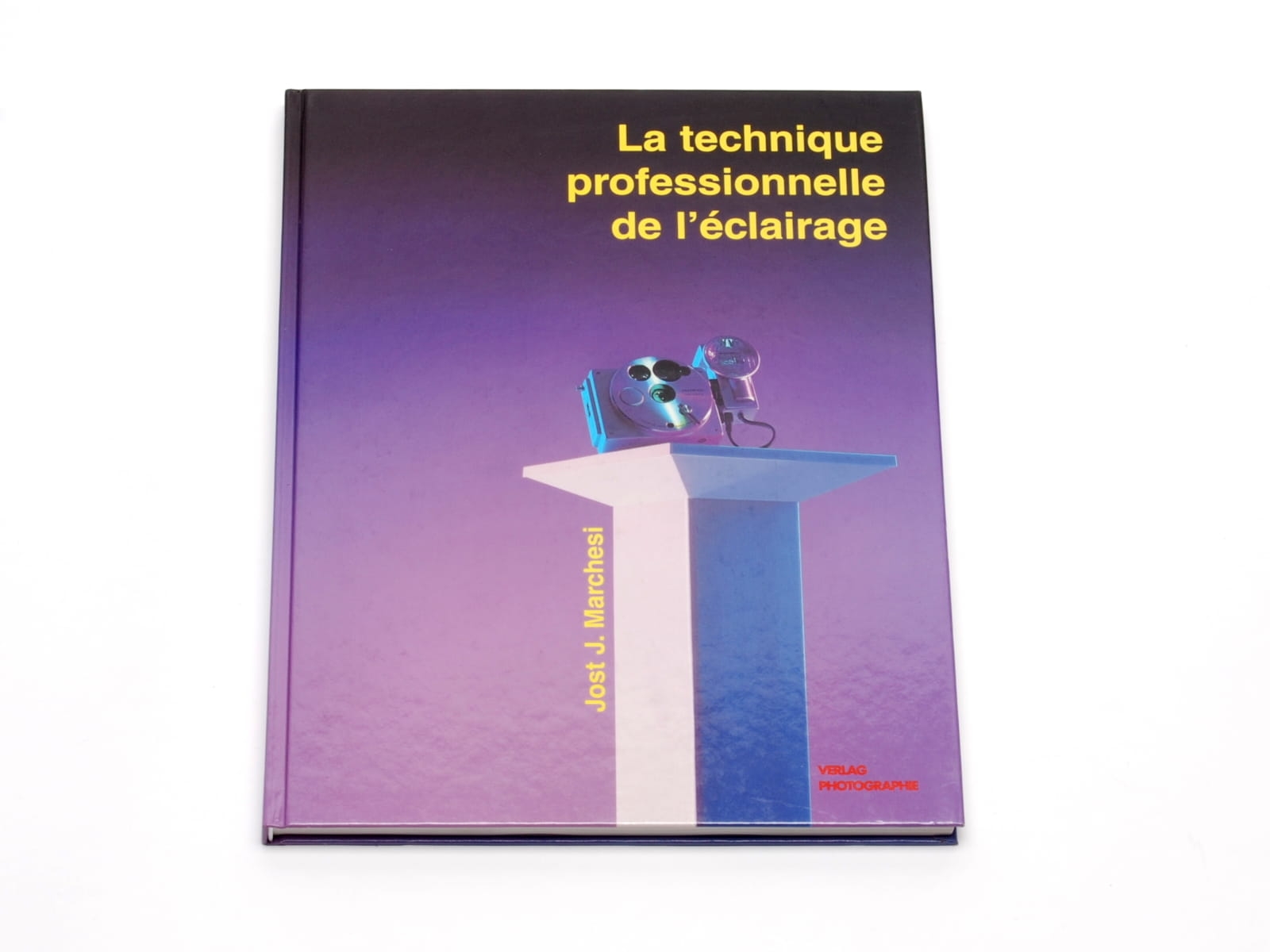'Profesjonalna technika oświetleniowa' Jost J. Marchesi wyd. Verlag Photographie